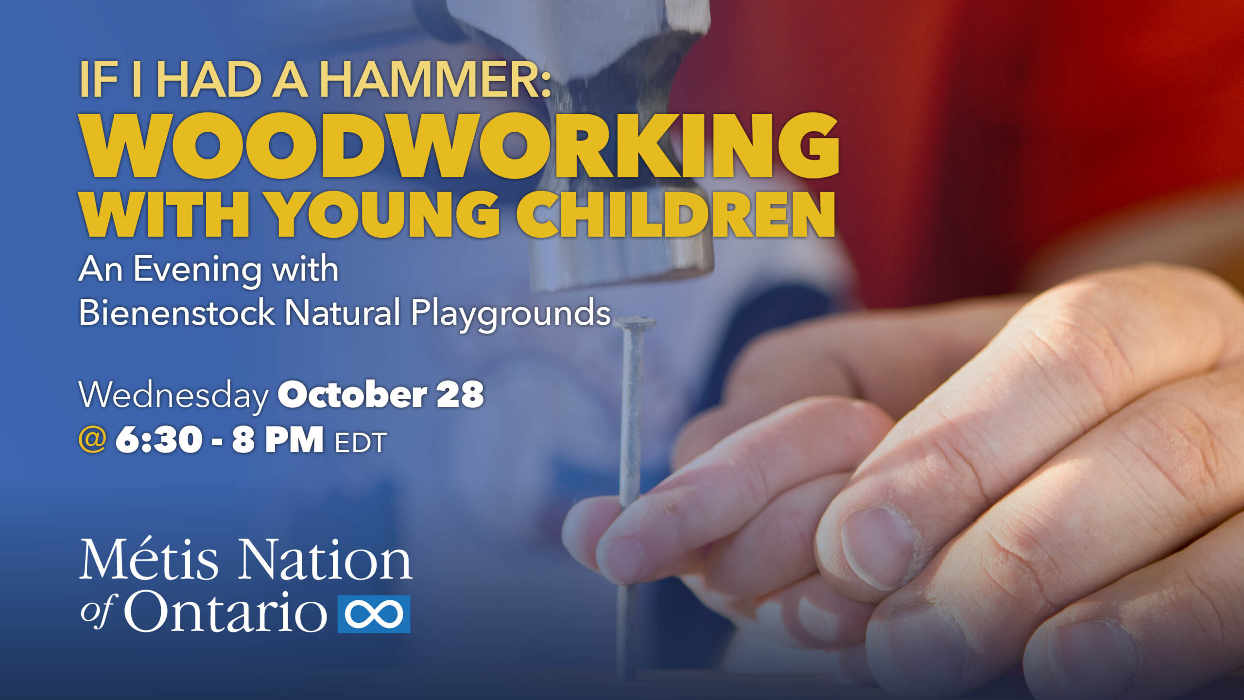 An Evening With… Bienenstock Natural Playgrounds (Woodworking with Young Children)