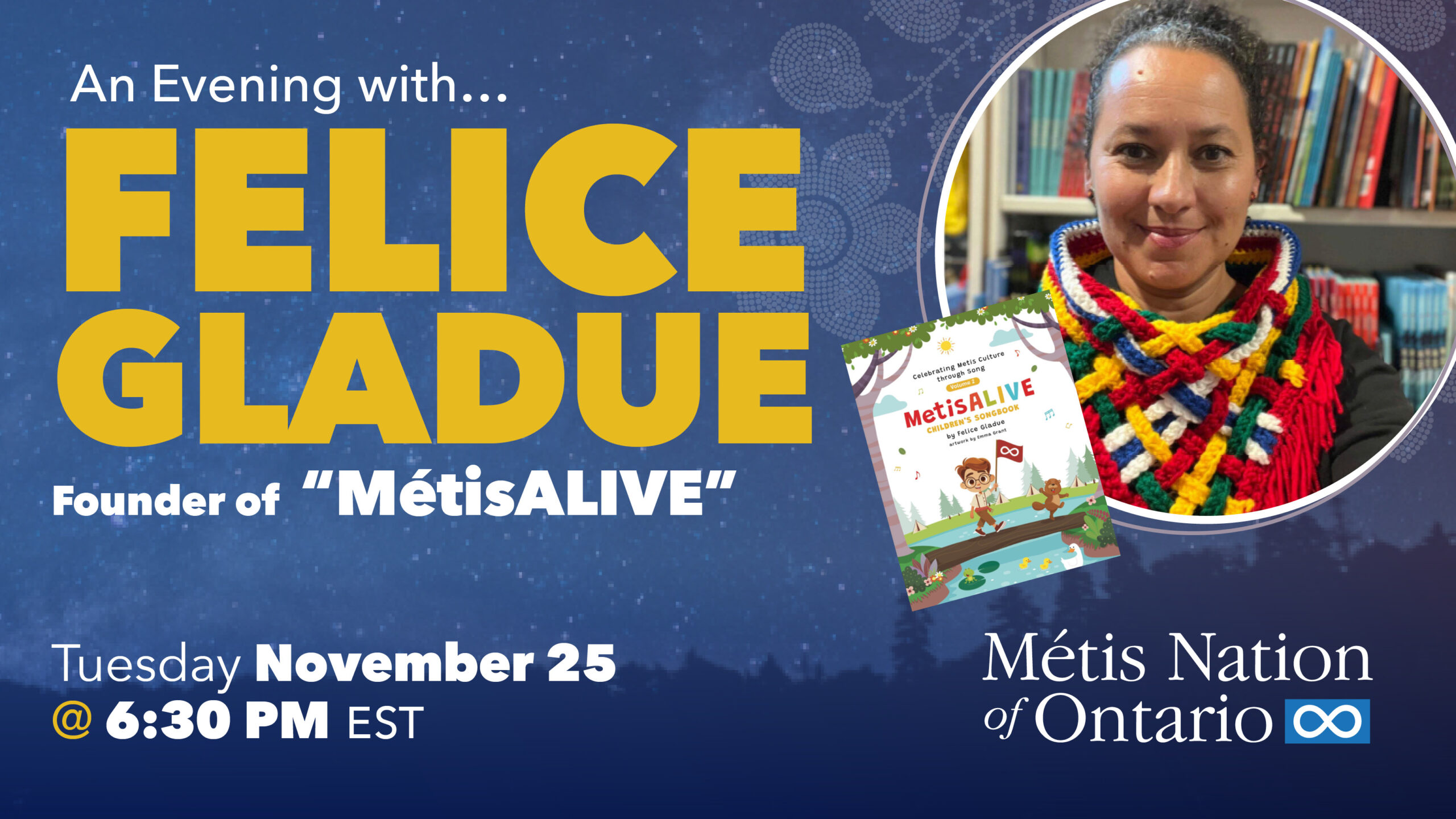 An Evening with… Felice Gladue & MétisALIVE!