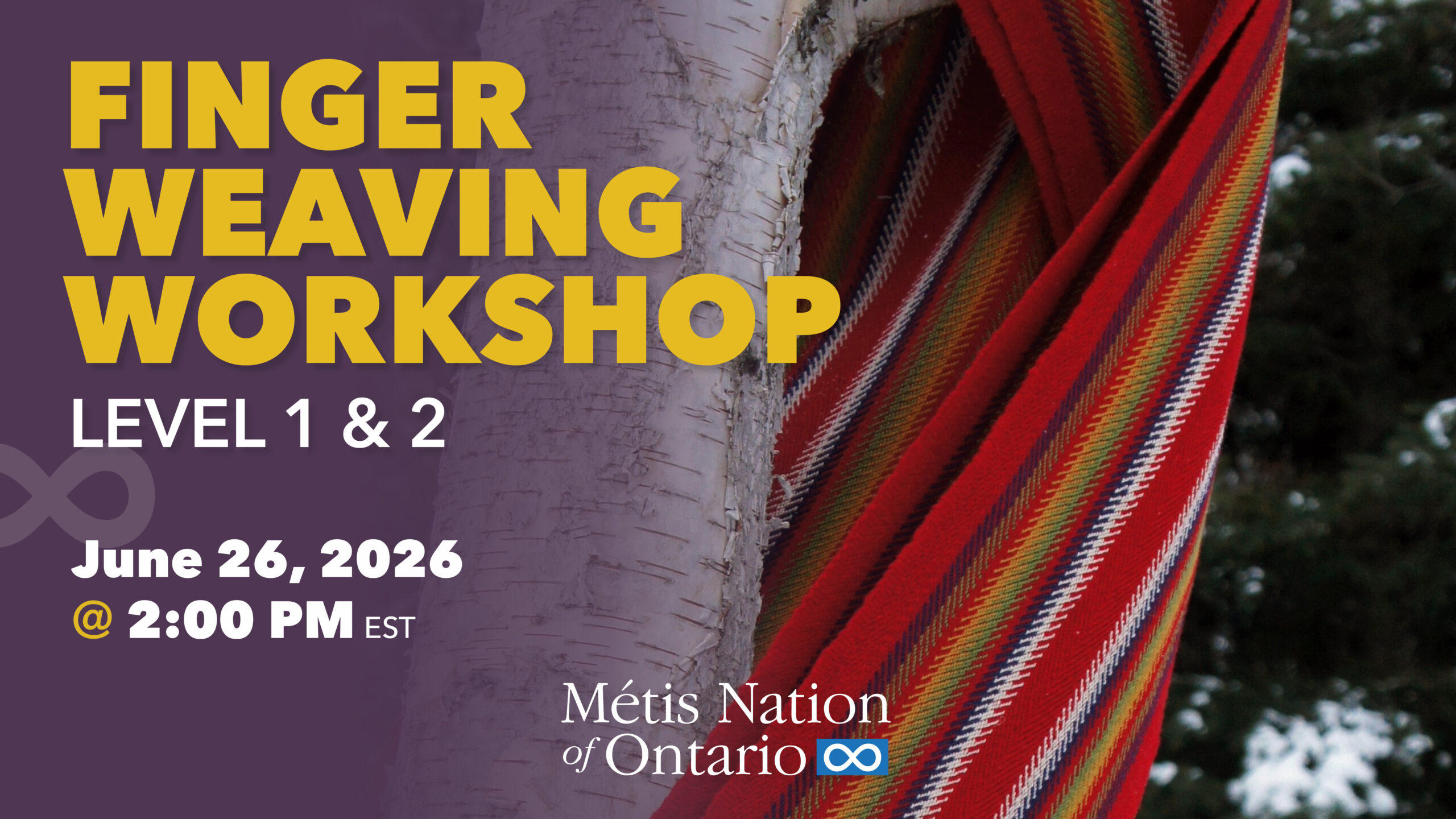 Virtual Finger Weaving Workshop (Level 1 & 2)
