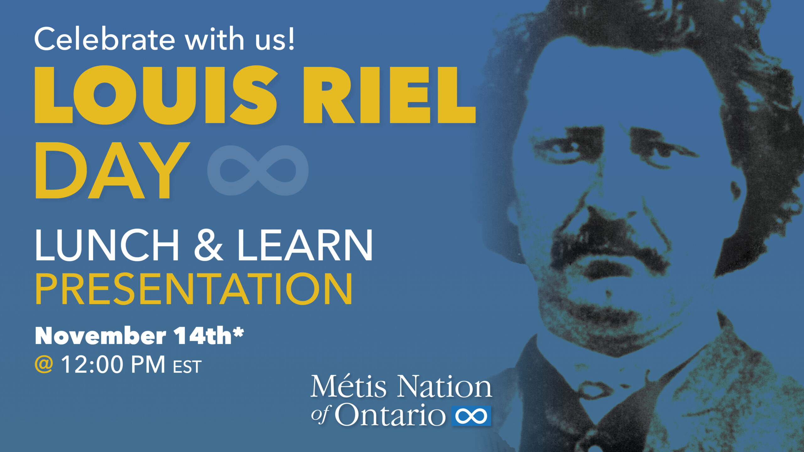 Louis Riel Day: Lunch & Learn