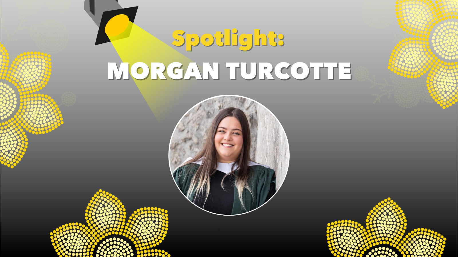 Spotlight #2: Morgan Turcotte